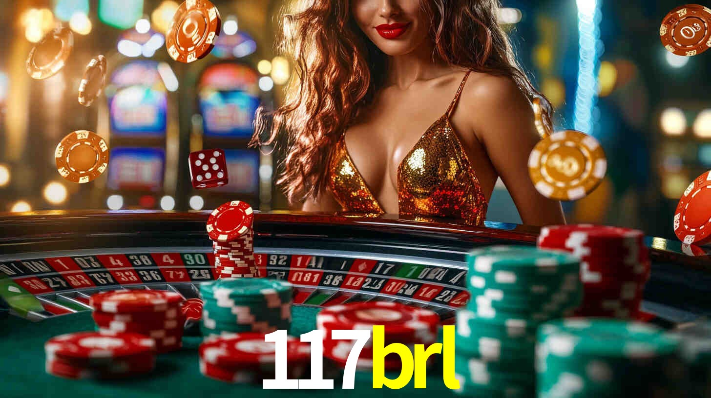 Explore as vantagens do 117brl: serviço profissional e confiabilidade